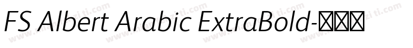 FS Albert Arabic ExtraBold字体转换